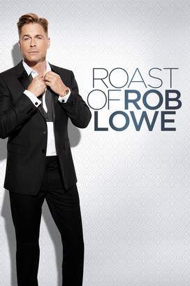 Roast of Rob Lowe