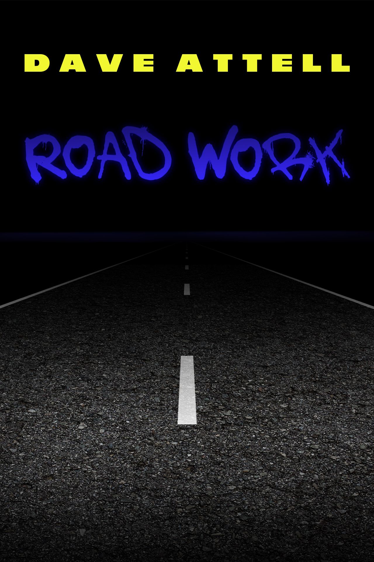 Dave Attell: Road Work