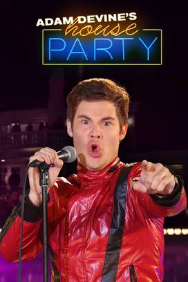 Adam Devine's House Party