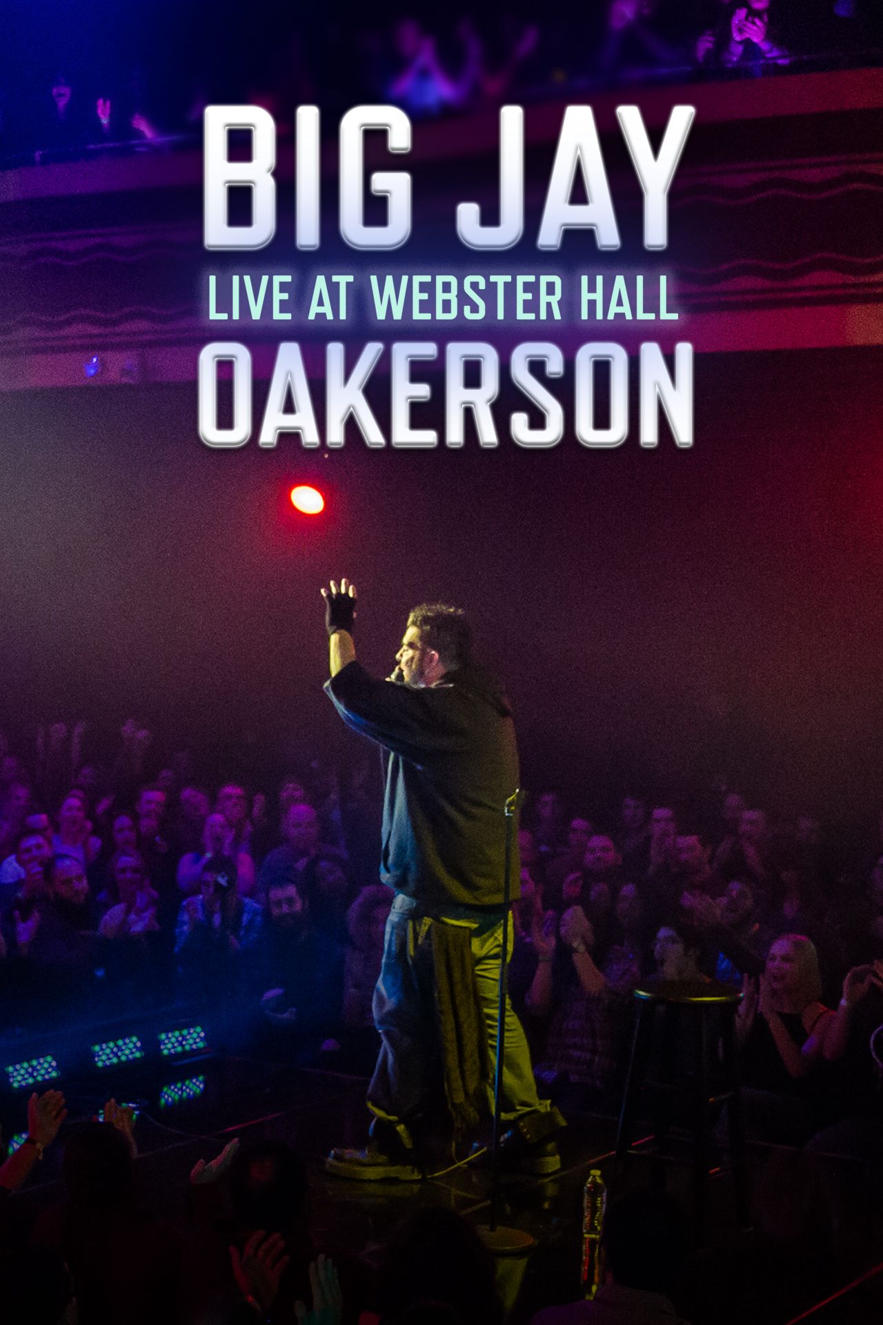 Big Jay Oakerson: Live at Webster Hall
