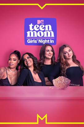 Teen Mom: Girls' Night In