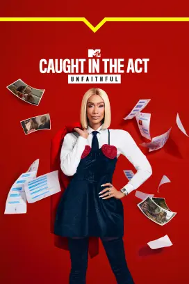 Caught in the Act: Unfaithful