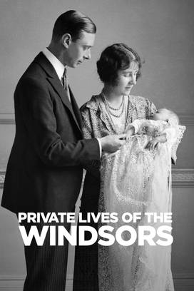 Private Lives of the Windsors