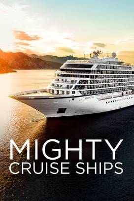 Mighty Cruise Ships