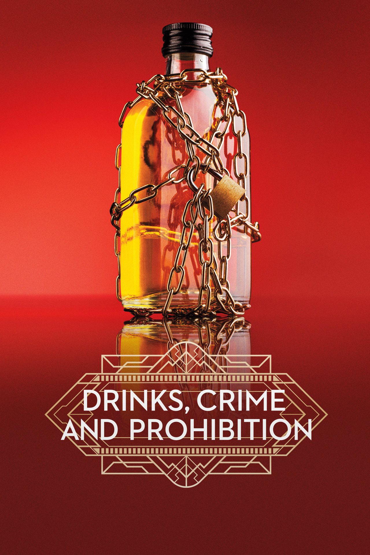 Drinks, Crime and Prohibition