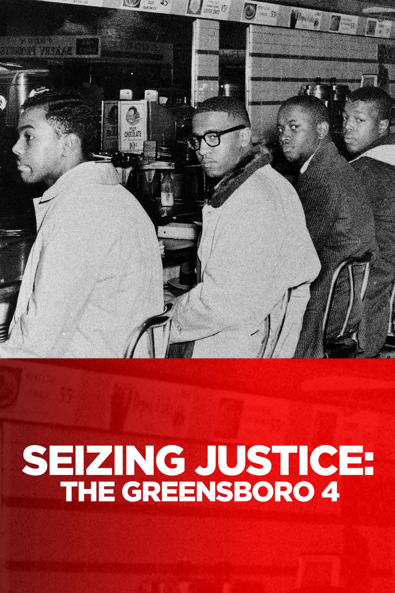 Seizing Justice: The Greensboro 4