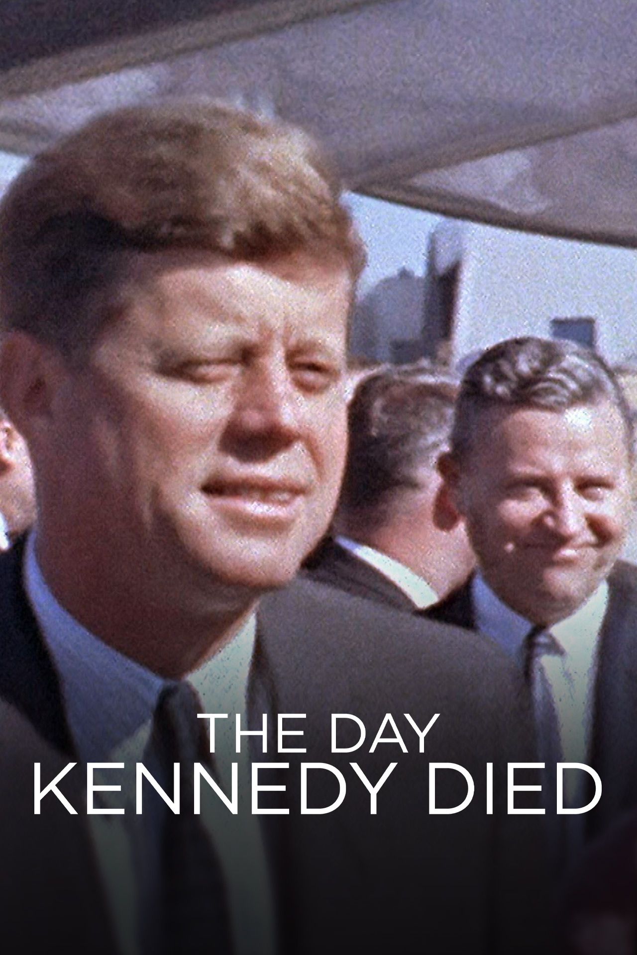 The Day Kennedy Died