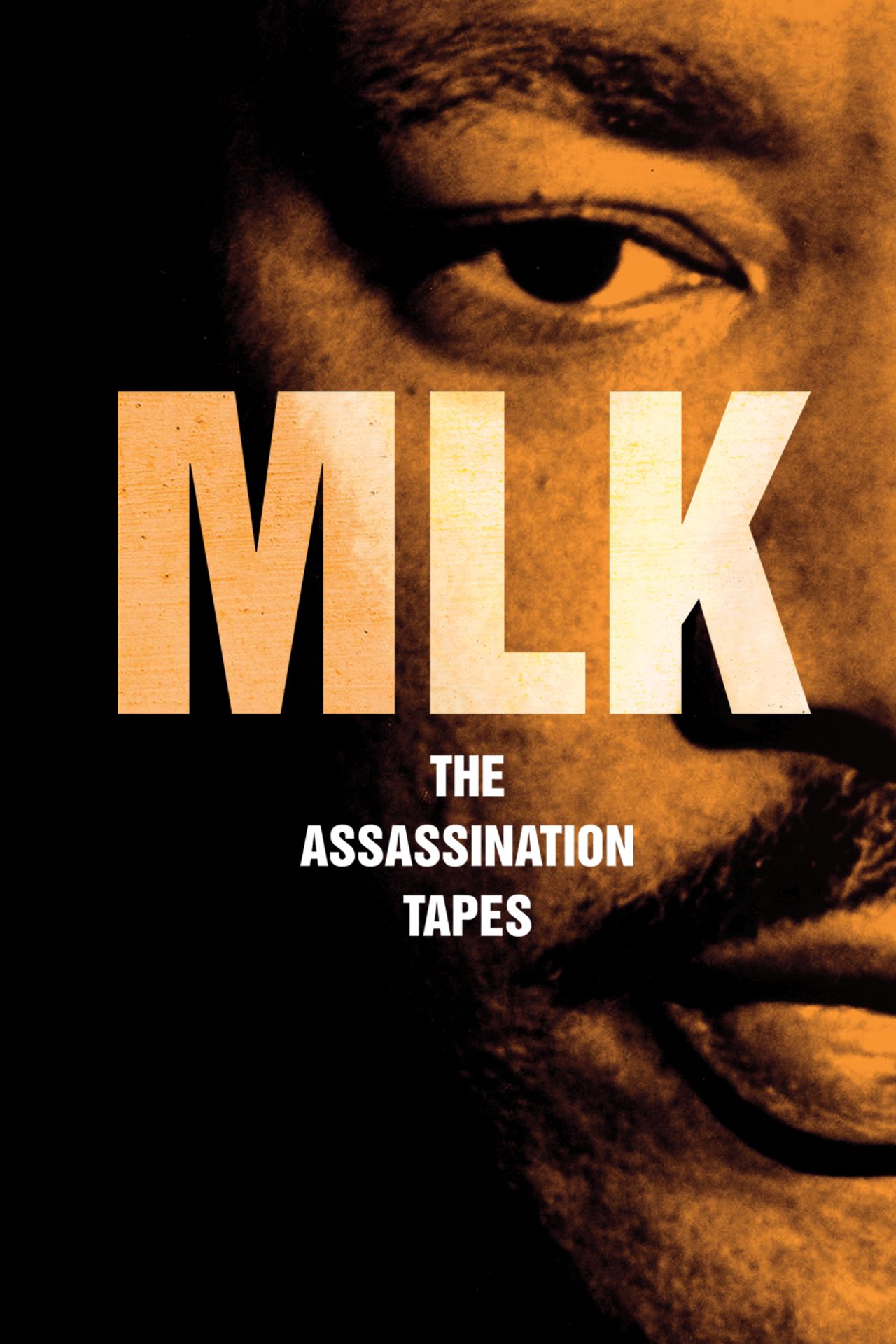 MLK: The Assassination Tapes