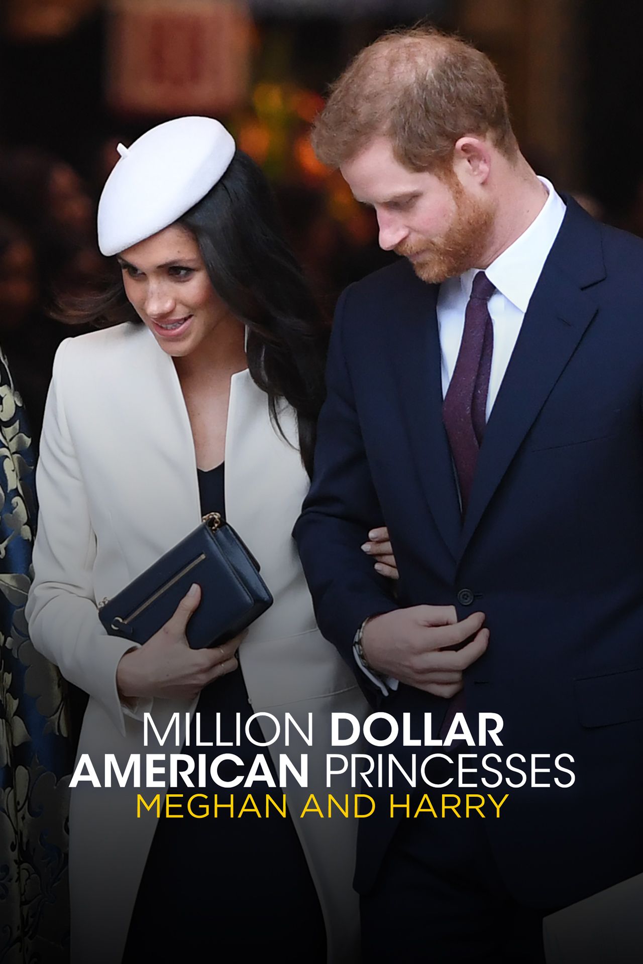 Million Dollar American Princesses: Meghan and Harry