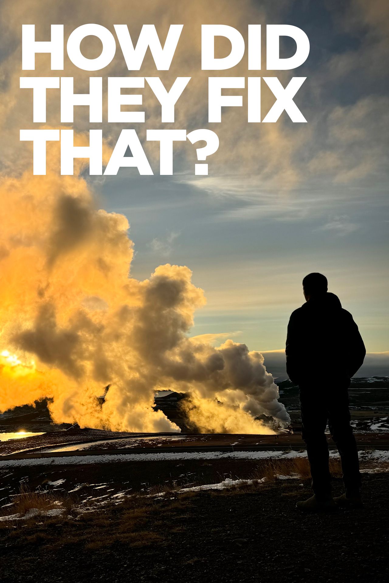 How Did They Fix That?