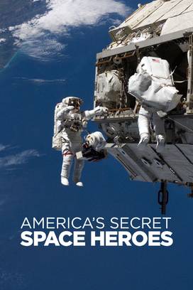 America's Secret Space Heroes