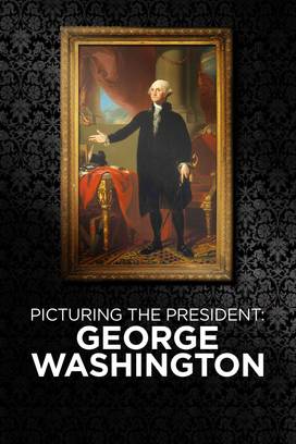 Picturing The President: George Washington