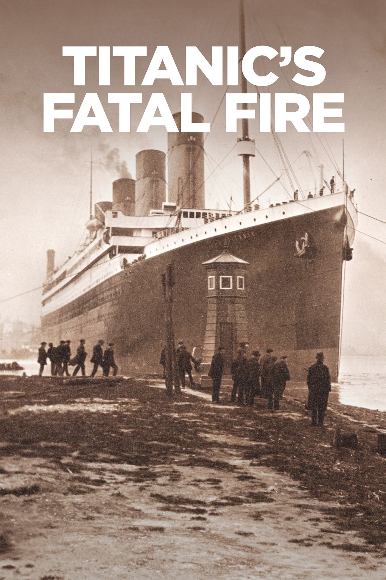 Titanic's Fatal Fire