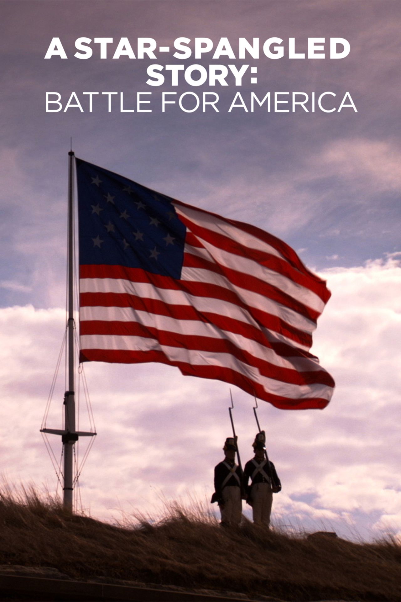 A Star-Spangled Story: Battle for America