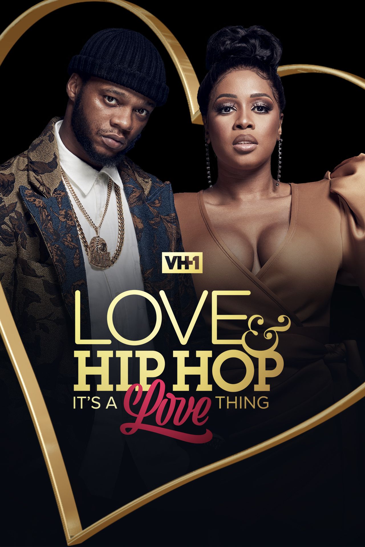 Love & Hip Hop: It's A Love Thing